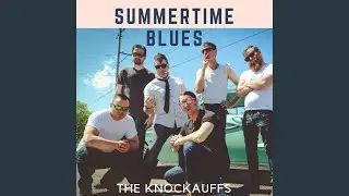 Summertime Blues
