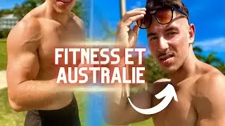 RESTER FIT EN AUSTRALIE (PARLONS FRAN&Ccedil;AIS)