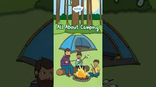 All About Camping for Kids | What Is Camping? | Twinkl USA