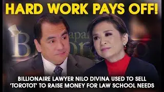 Hard work pays off! Billionaire lawyer Nilo Divina used to sell &lsquo;torotot&rsquo; to raise money school