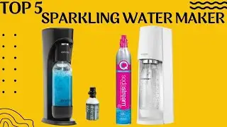 Sparkling Water Makers || 5 Best Sparkling Water Makers 2025 || You Can Buy