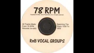various artists -  78 rpm r&b vocal groups vol 2