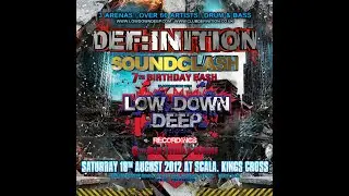 LOGAN D & MAJISTRATE @ Low Down Deep 6th Birthday   Definition 7th Birthday   Scala      August 2012