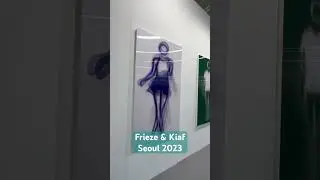 FRIEZE Seoul 2023 & Kiaf Seoul 2023 &hearts;️ 프리즈 서울, 키아프 👍🏻 #JulianOpie #AlexKatz #kiaf #frieze #coex