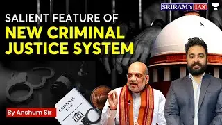 Salient Feature of Proposed Criminal Justice System | Loksabha by Home Minister Amit Shah #upsc #ias