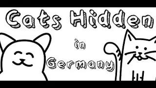 Cats Hidden in Germany | Just cats, no commentary(it's the weekend)