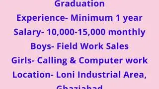 JOBS | Requirement for Field Boy & Sales & Calling | Loni Gaziabad | See Full details & Apply Now