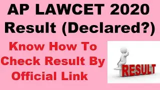 AP LAWCET 2020 Result (Declared) - Know How To Check Your AP LAWCET Result Here By Official Link
