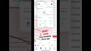 2000 /- loss 😭😭😭 live trading in Grow app Malayalam