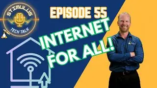Ep. 55: BREAKING Internet Access Barriers with BEAD Program!