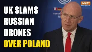 UK Defence Minister Voices Strong Condemnation of Russian Drone Activity in Poland