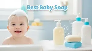 ТОП-5 лучших детских мыл 2026 года | Вызывает ли детское мыло сыпь? Шокирующая правда раскрыта!