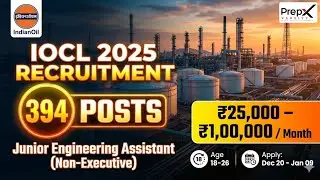 IOCL Non-Executive Jobs 2025 | 394 Vacancies | JEA Recruitment 🚨
