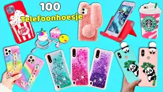 100 LEUKE DIY TELEFOONHOESJE LIFE HACKS! TELEFOON DIY PROJECTEN EENVOUDIG EN VOORDELIG