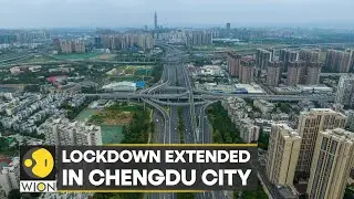Chinese city Chengdu extends Covid lockdown again | 21 million residents put under lockdown | WION
