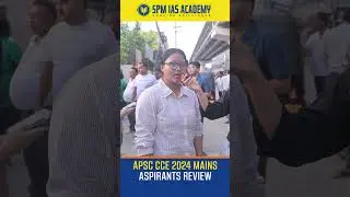 APSC CCE 2024 Mains Aspirants&rsquo; Review - Day 3 (GS Paper IV & V) #apsc @SPMIASAcademy