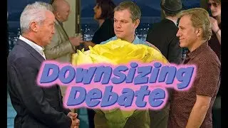Downsizing Movie Debate | Good or Bad | BuzzChomp