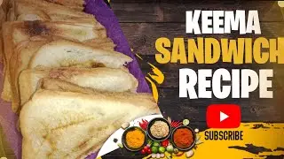 Keema sandwich ki recipe.tea time sandwich. Sandwich ki recipe with zuhra cooking channel 