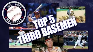 Pro Prep Baseball TOP 5 THIRD BASEMEN September 16, 2018