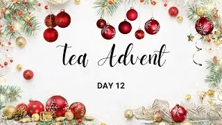 Tea Advent Calendar Day 12 - Plum Deluxe, Palais des Thes, Tea By Two, and Benner #teatime