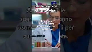 34. Cellule staminali e terapie
