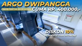 CARA DAPAT DISKON TIKET KERETA API JALUR ALUMNI UNIVERSITAS!! ft KA Argo Dwipangga