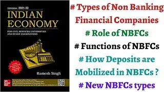 (Part 76) Non Banking Financial Companies - Types, Functions, Deposits, Difference from Banks