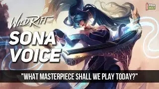 Sona Voice Quotes/Audio In Wild Rift | Sona All Voice Lines [English] League Of Legends Wild Rift