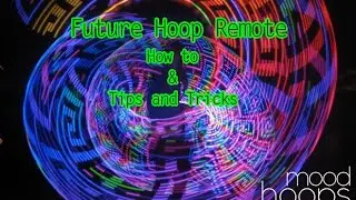 Future Hoop Remote: РУКОВОДСТВО / Советы и рекомендации