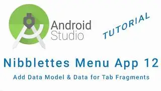 Nibblettes Menu Android Studio App Tutorial Part 12