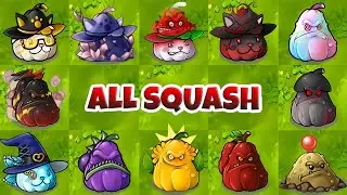PVZ 1 Fusion 3.3 - All SQUASH Plants Showcase!!
