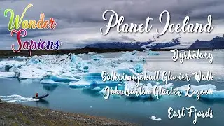 J&ouml;kuls&aacute;rl&oacute;n Glacier Lagoon, S&oacute;lheimaj&ouml;kull Glacier & East Fjords | Iceland's Glacial Wonders