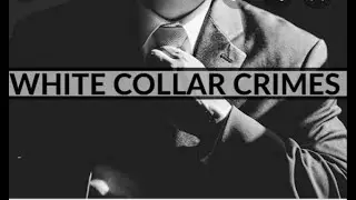 White Collar Crime||Causes of White Collar Crime ||Criminology and Penoloy