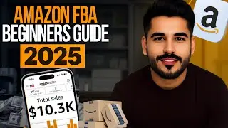 Amazon Wholesale 2025 🔥 Beginners Guide | Step-by-Step FBA & FBM Full Course 🚀 Make Money Online