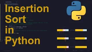 Insertion Sort Code in Python | Sorting Algorithms | Python Coding Tutorial | Python Coding #python