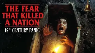 The Fear That Killed A Nation: Why 19th Century People Obsessed Over Being Buried Alive