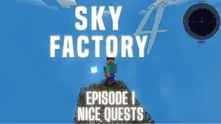 Sky Factory 4 (Curseforge) - Episode 1 - NICE QUESTS!!!!
