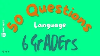 6th Grade Language Arts Quiz | Sharpen Your Grammar, Vocabulary, & Reading Skills! 📚✏️