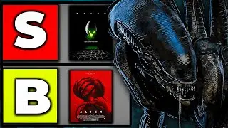 Ranking The ENTIRE Alien Franchise