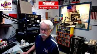 KXO Radio AM 1230 Morning Show Monday August 19th, 2024