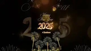 Happy New Year 2025 #newyear #2indians