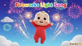 Fireworks Light Celebration with Zuzu | Fun Toddler Music & Colorful Learning Song for Kids