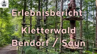 Erlebnisbericht Kletterwald Bendorf Sayn