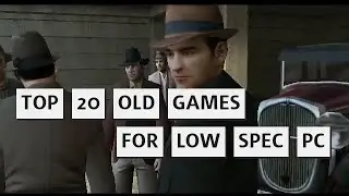 Top 20 old pc games that will not be forgotten from our memory