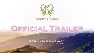 Nature's Beauty Presents: New Zealand Skincare | Official Trailer 💚