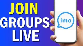 How To Join a Group Live On Imo App 2022