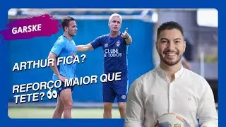 ARTHUR FICA? REFORÇO MAIOR QUE TETE?