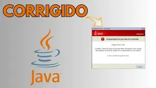 Corrigir Erro Instala&ccedil;&atilde;o/Atualiza&ccedil;&atilde;o Java - Atualizado 2025