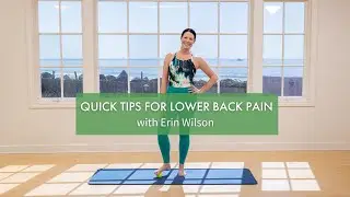Quick Tips for Lower Back Pain with Erin Wilson | Pilates Anytime