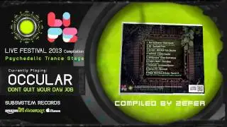 Life Festival 2013 Psytrance Stage Compilation - SubSystem Records